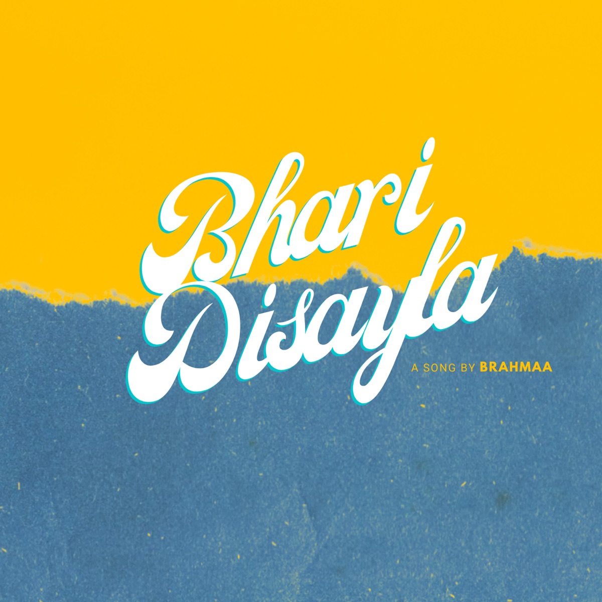 Bhari Disayla - Single by Brahmaa & FRFTEJ album cover