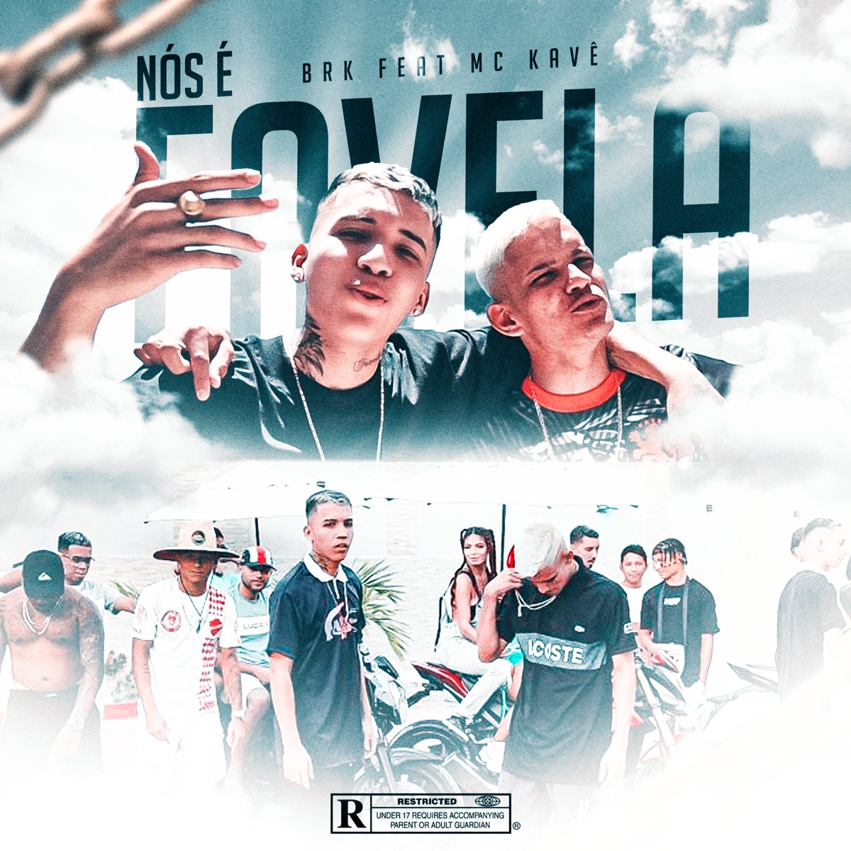 Nós É Favela - Single by Menor Brk & Mc Kave album cover