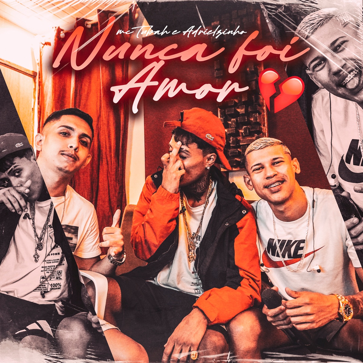 Nunca Foi Amor - Single by MC Tubah & Adrielzinho album cover