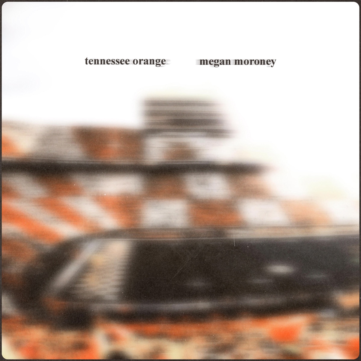 Tennessee Orange - Single by Megan Moroney album cover
