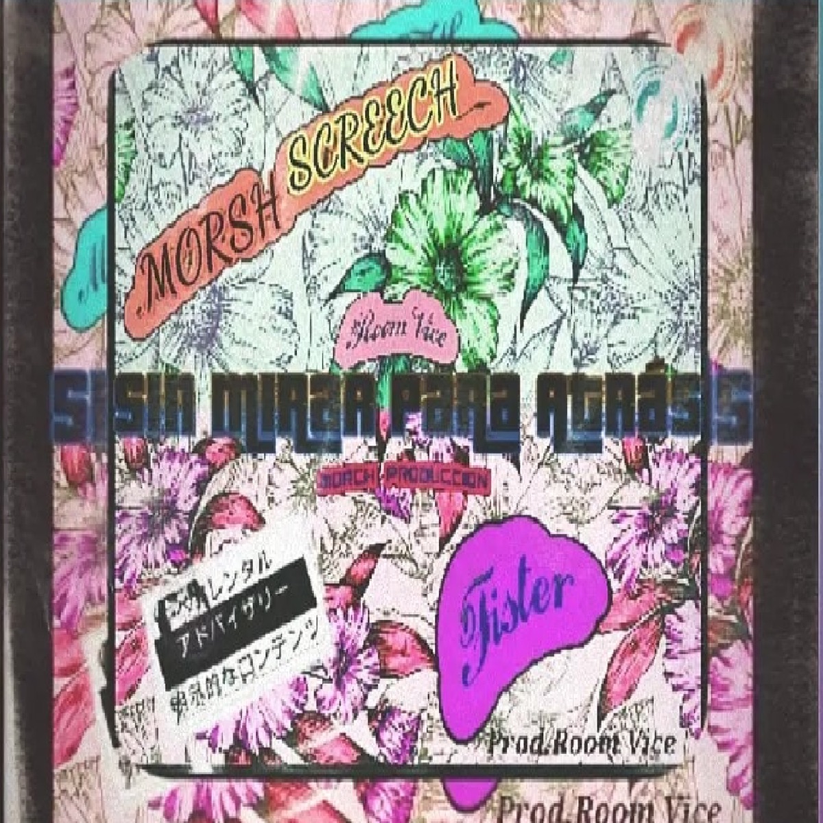 Sin mirar para atras (feat. Fister) - Single by MORSH SCREECH album cover