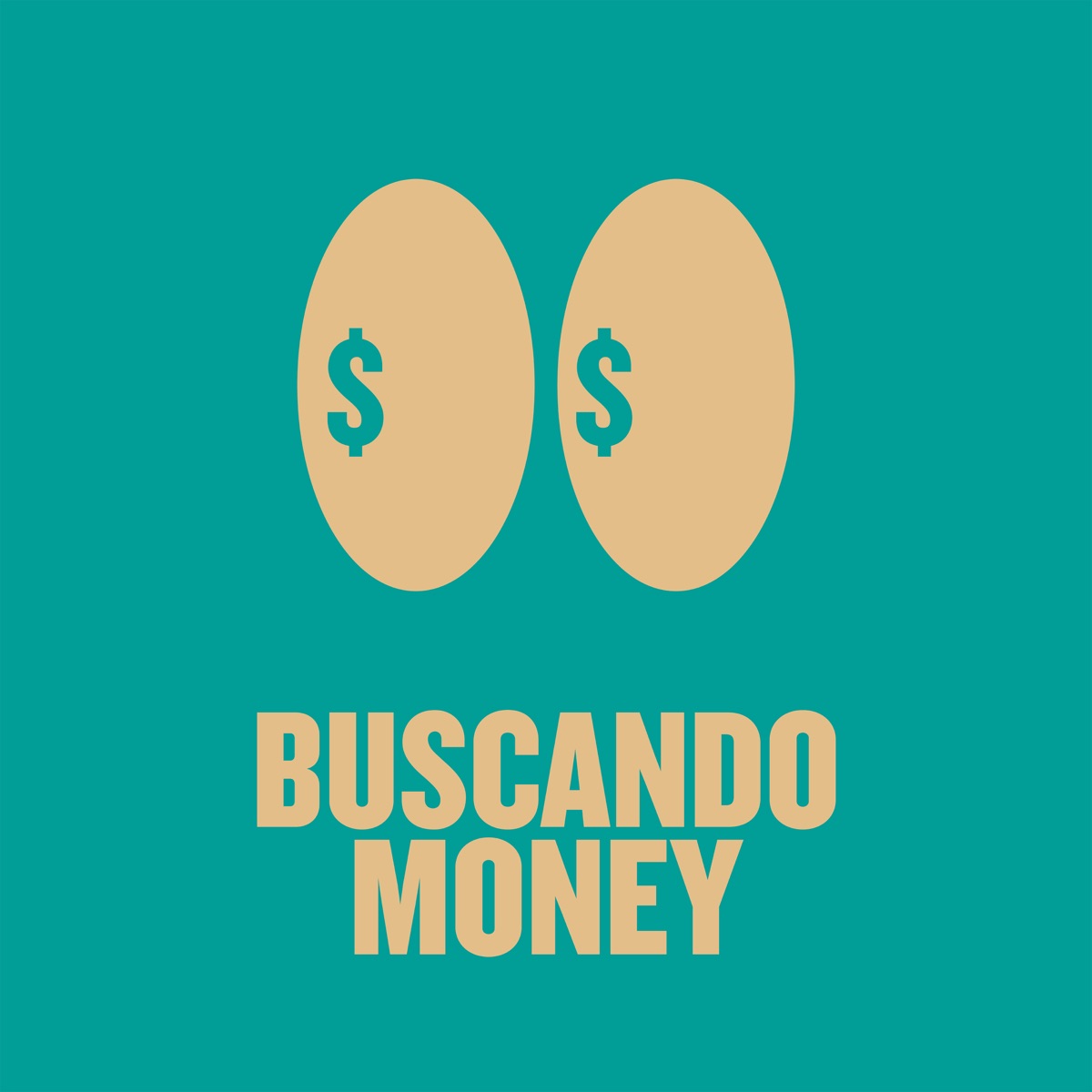 Buscando Money - Single by TWENTY SIX & Tayson Kryss album cover