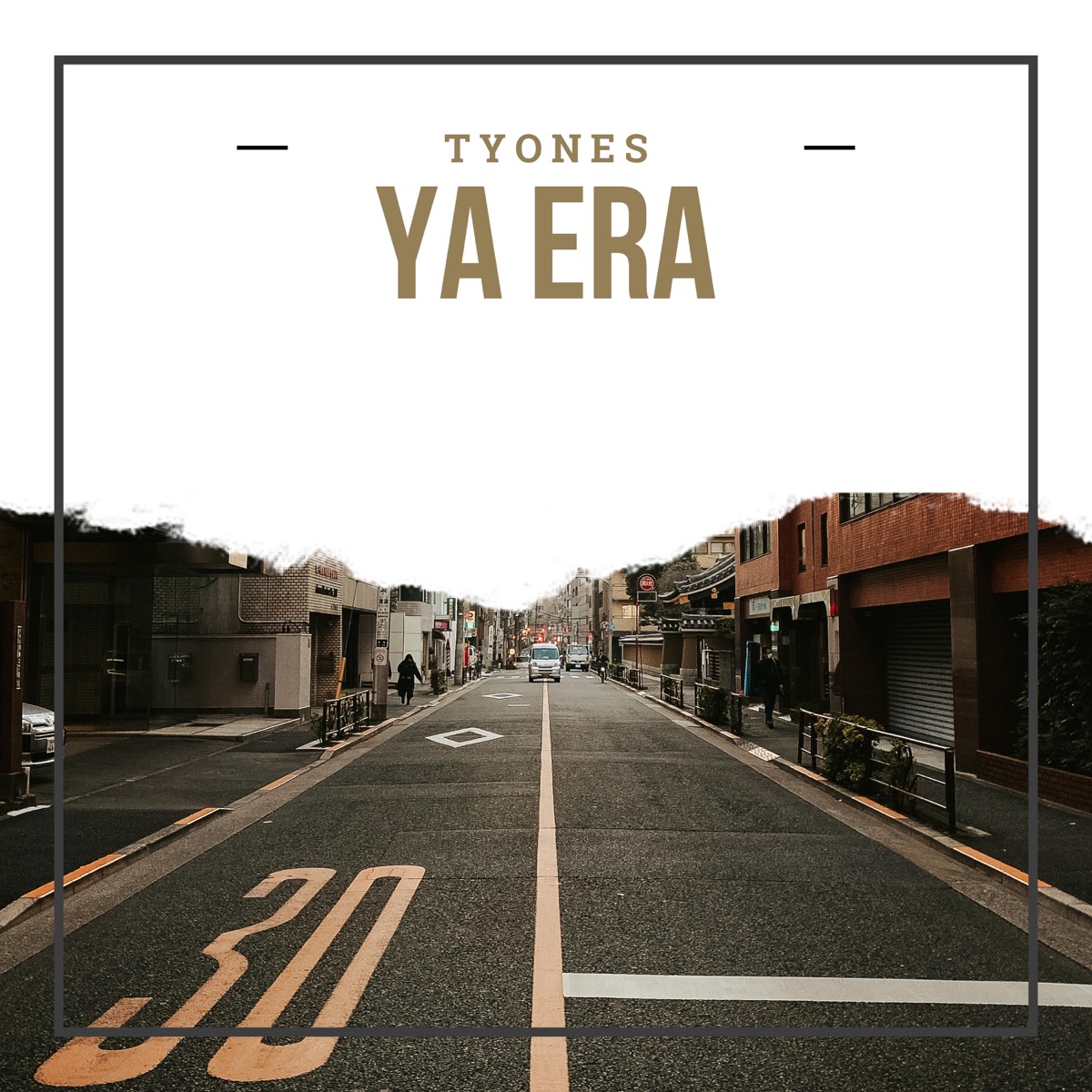 Ya era - Single by Tyones album cover