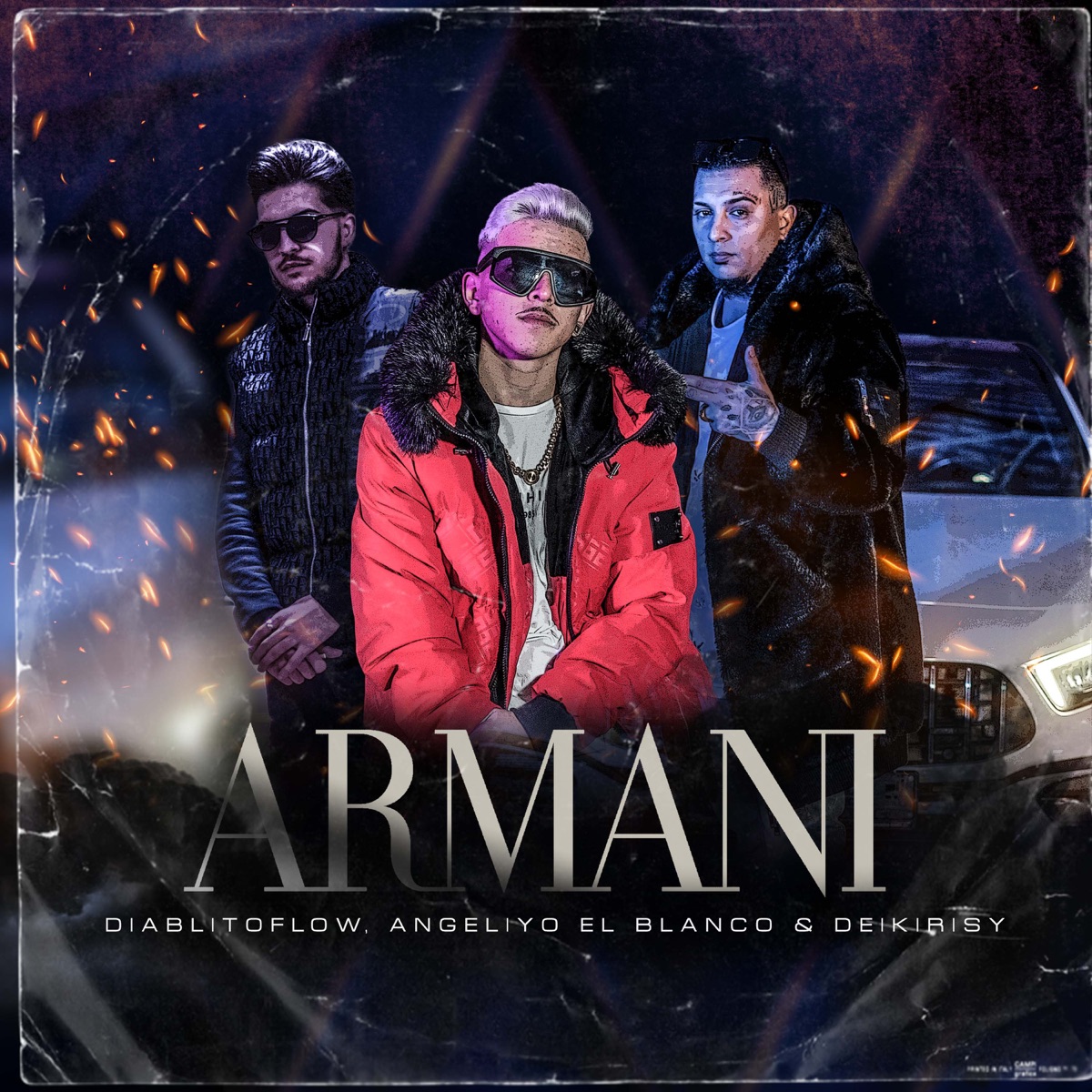 Armani - Single by Diablitoflow, Deikirisy & Angeliyo El Blanco album cover