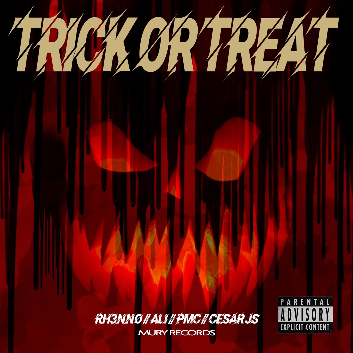 Halloween // Trick or Treat (feat. rhenno, Ali Music Cr, PMC & Cesar JS) - Single by Mury Records album cover