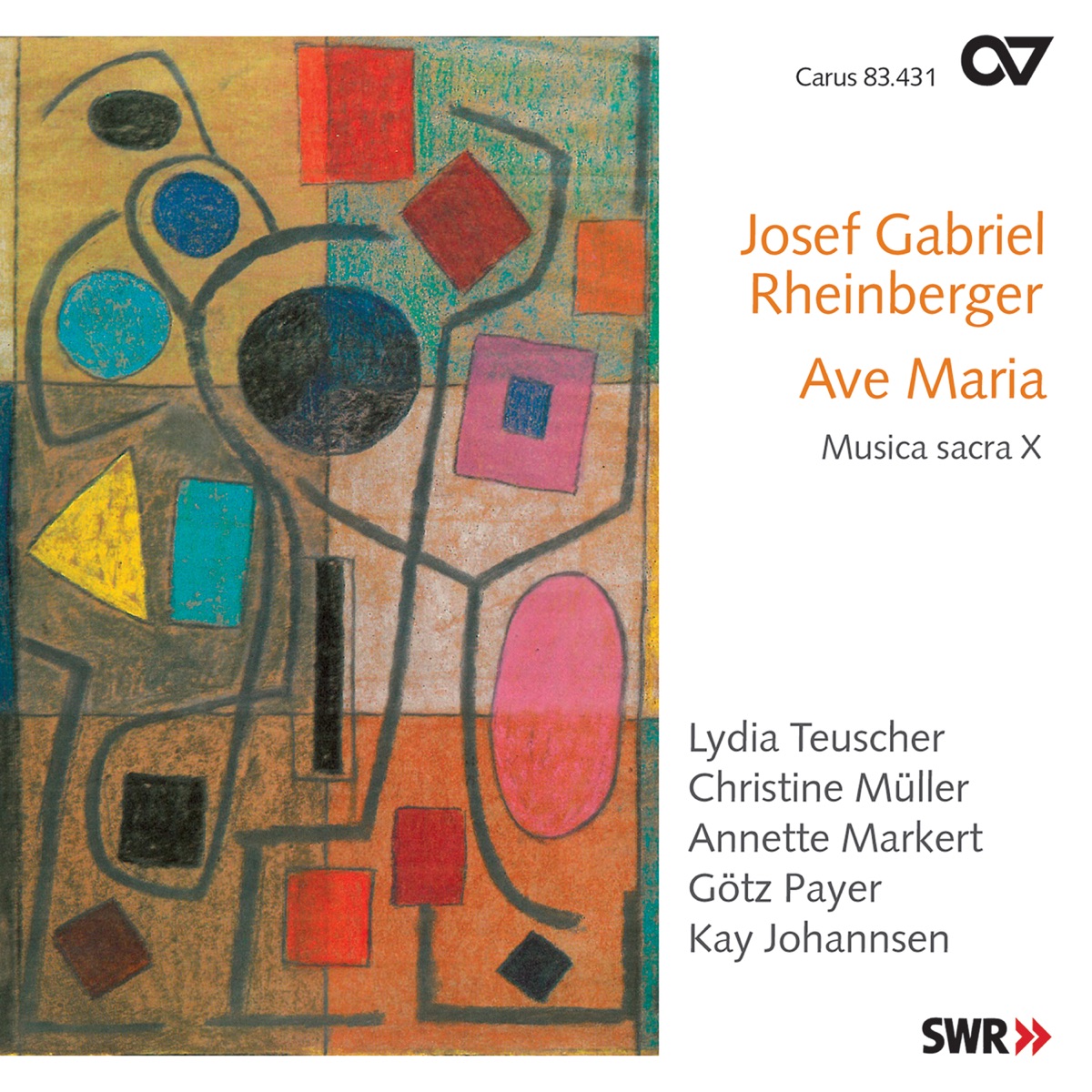 Josef Gabriel Rheinberger: Ave Maria (Musica Sacra X) by Lydia Teuscher, Christine Muller, Annette Markert, Götz Payer & Kay Johannsen album cover