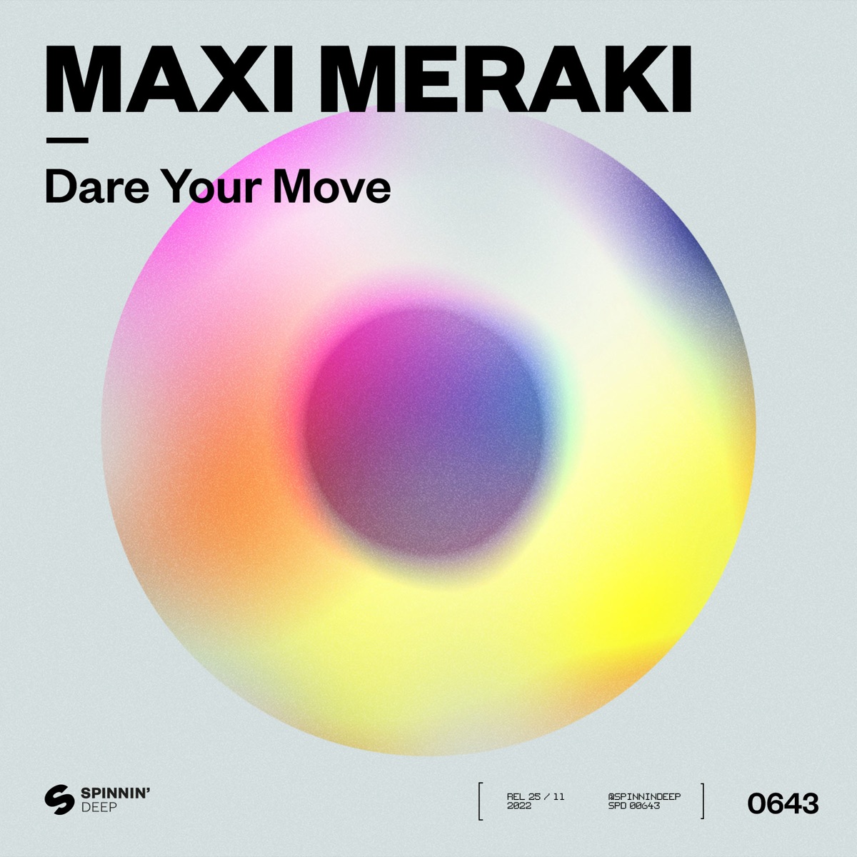 Dare Your Move - Single by MAXI MERAKI album cover