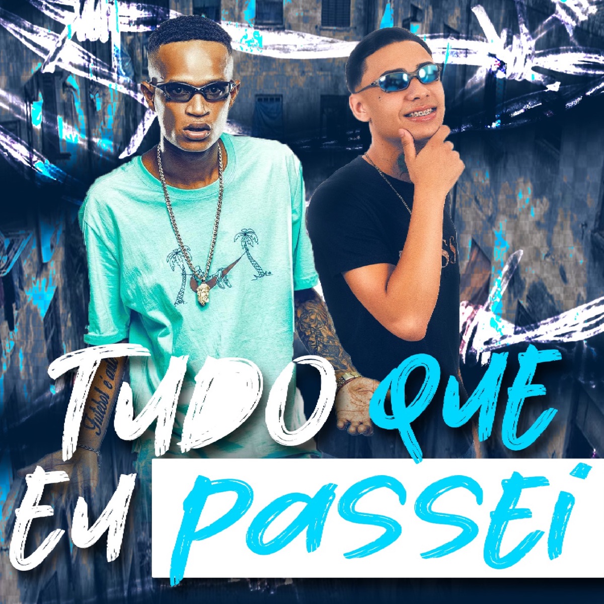 Tudo Que Eu Passei - Single by MC Titanic, Mc Neguin da VL & Castro Beatz album cover