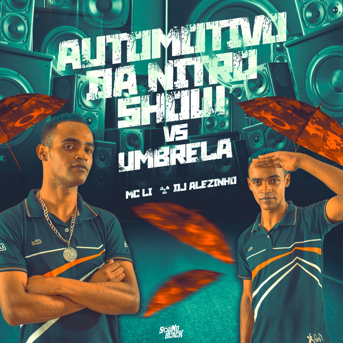 Automotivo da Nitro Show Vs Umbrela - Single by MC LI & Dj Alezinho album cover