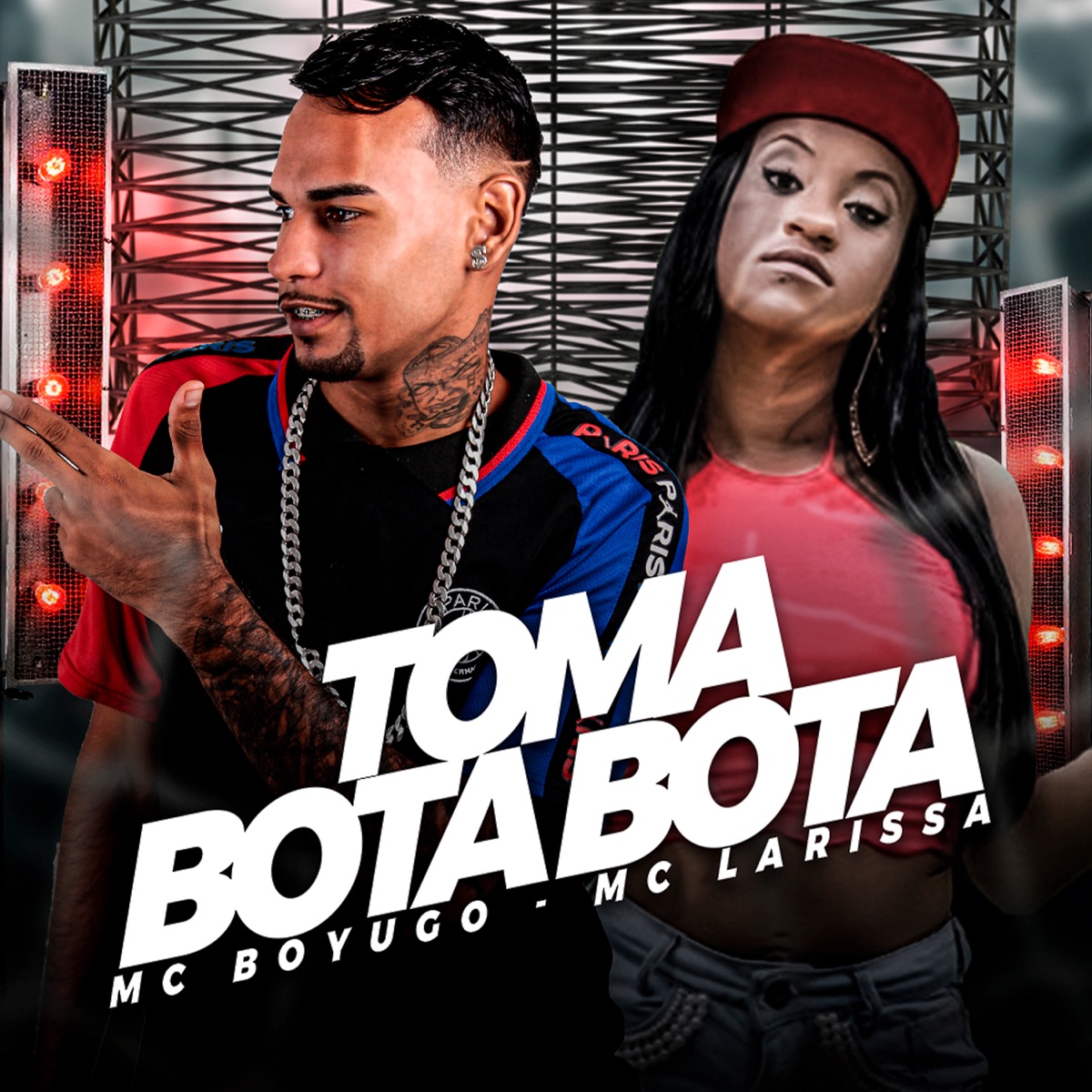 Toma Bota Bota - Single by mc boyugo & Mc Larissa album cover