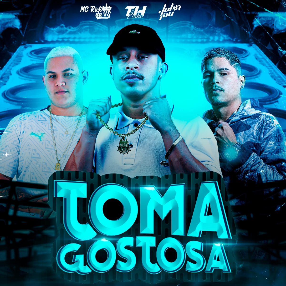 Toma Gostosa (feat. John lou) - Single by MC Rick da VS & Mc Thzinho album cover