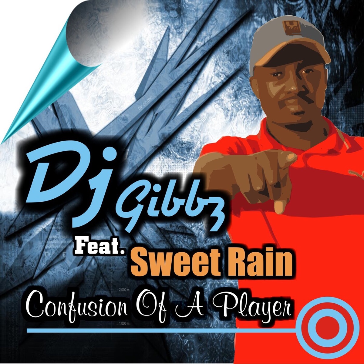 Confusion of a Player (feat. Sweet Rain) - Single by Dj Gibbz album cover