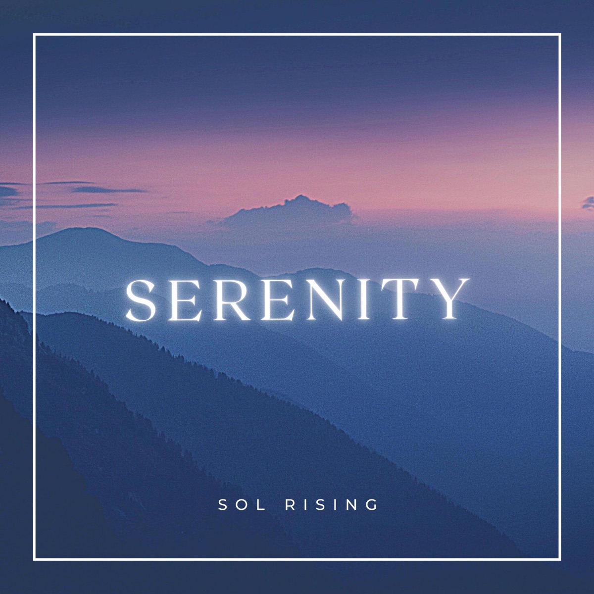 Serenity by Sol Rising album cover