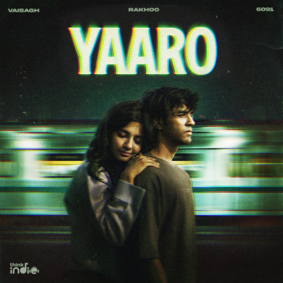 Yaaro (From "Think Indie") - Single by Rakhooo & Vaisagh album cover