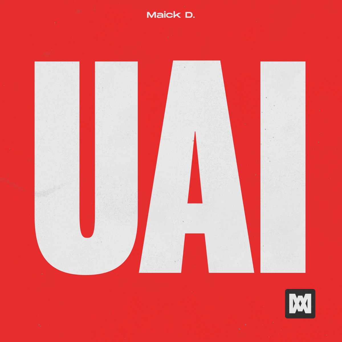 Uai - Single by Maick D. album cover