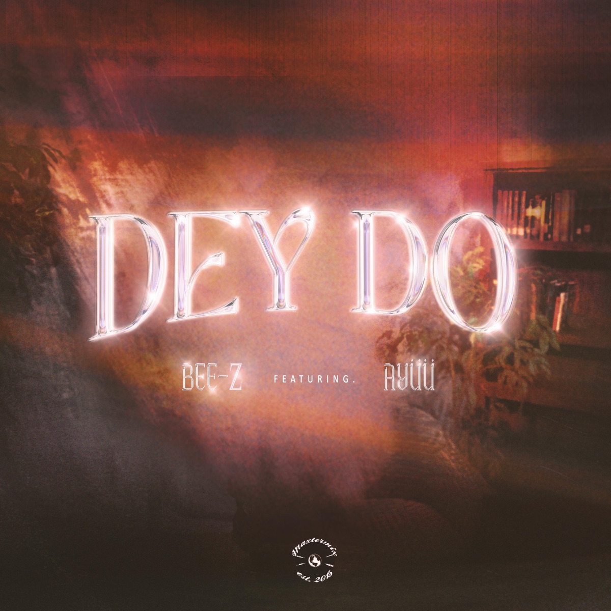 Dey Do (feat. Ayüü) - Single by Bee-Z album cover