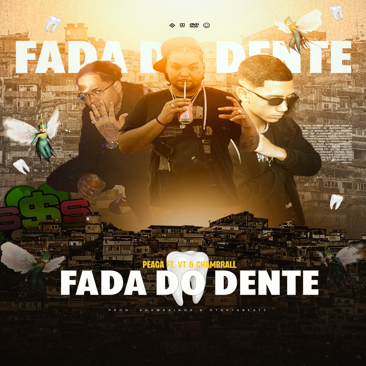 Fada do Dente - Single by VT, Peaga212 & Chambrall album cover
