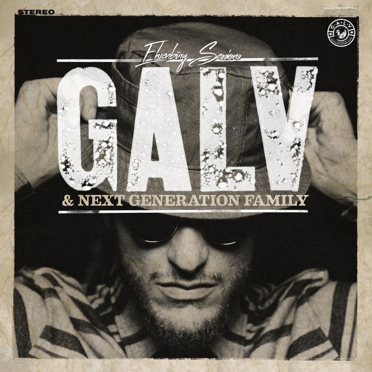 Ehrenbürg Sessions by Galv & Next Generation Family album cover