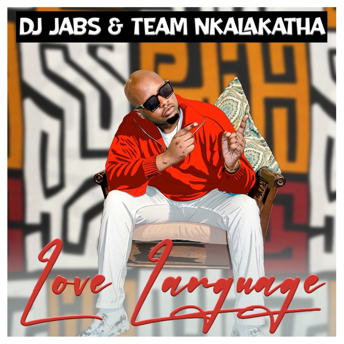 Love Language by Dj Jabs & TEAM NKALAKATHA album cover