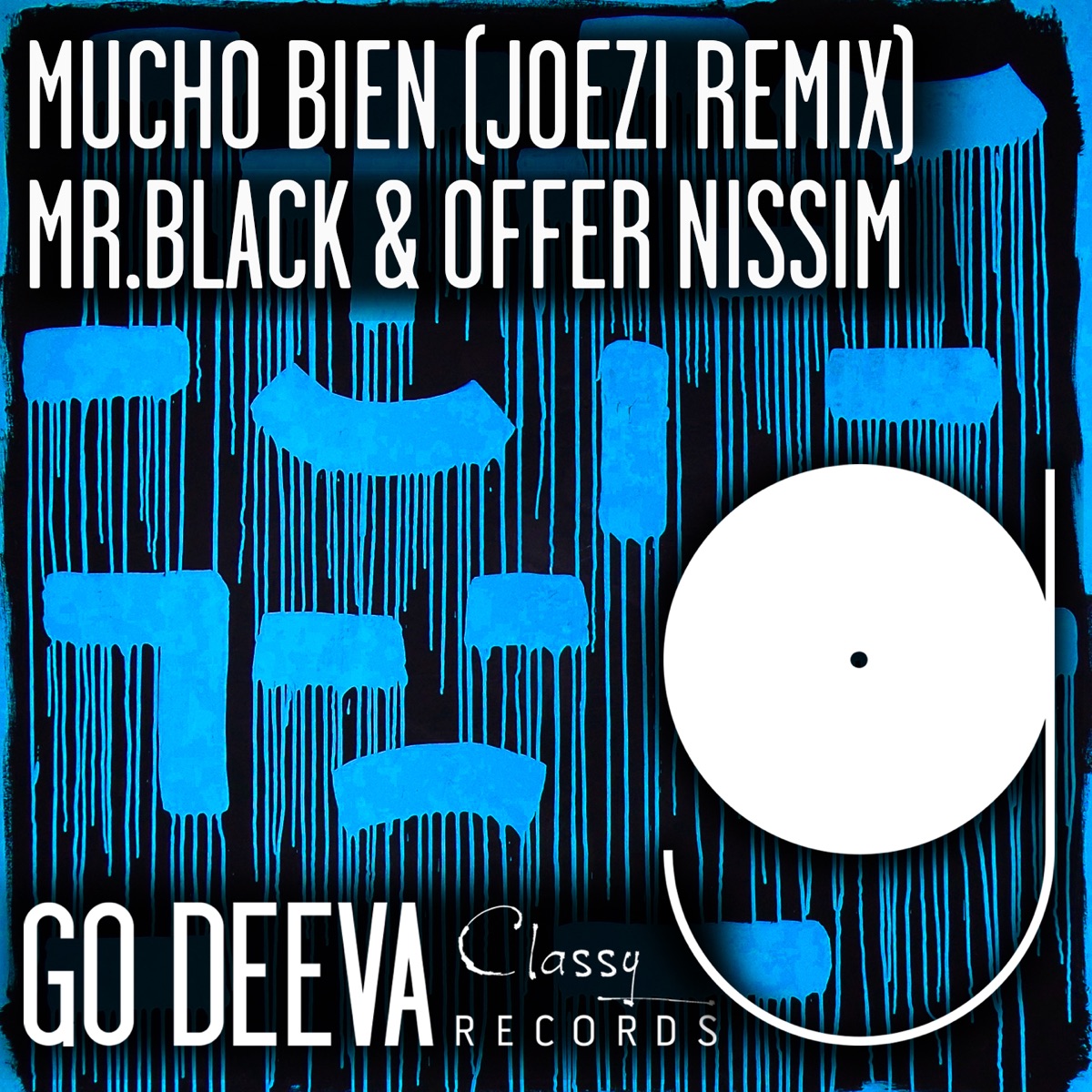 Mucho Bien (Joezi Remix) - Single by MR.BLACK & Offer Nissim album cover