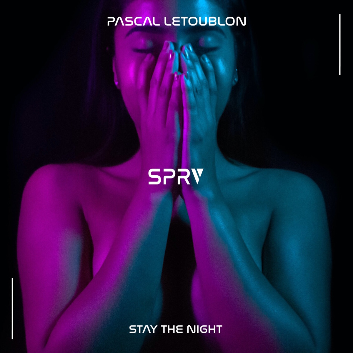 Stay the Night - Single by Pascal Letoublon album cover