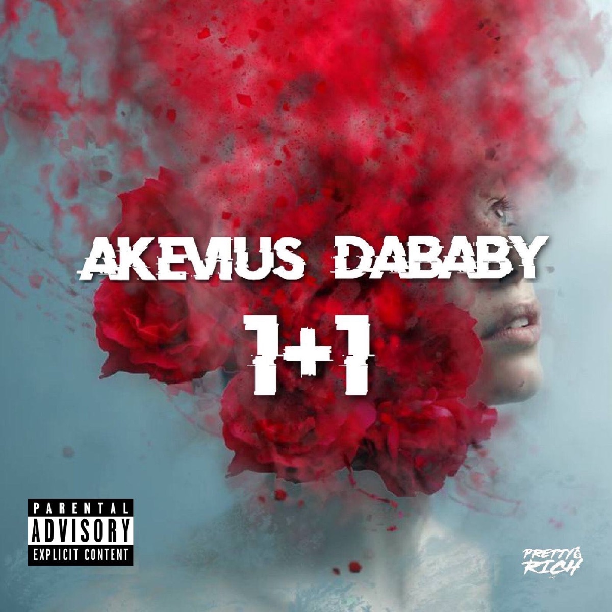 1+1 (feat. DaBaby) - Single by Akevius album cover artwork