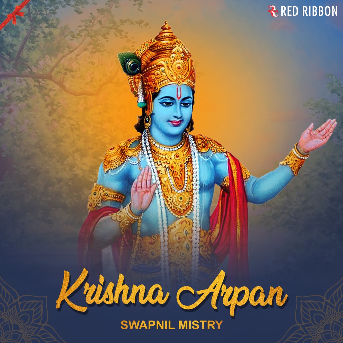 Krishna Arpan - Single by Swapnil Mistry album cover
