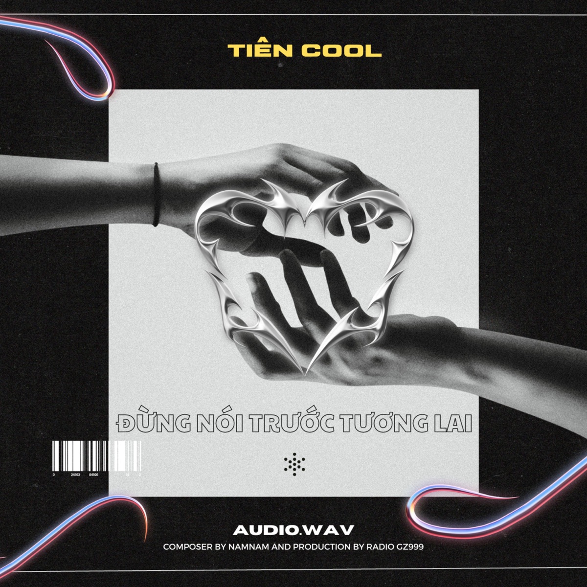 Đừng Nói Trước Tương Lai - Single by Tiên Cool album cover