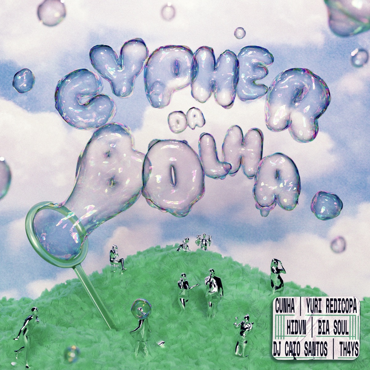 CYPHER DA BOLHA (feat. Bia Soul, Cunha & Hidvn) - Single by th4ys, Yuri Redicopa & DJ Caio Santos album cover