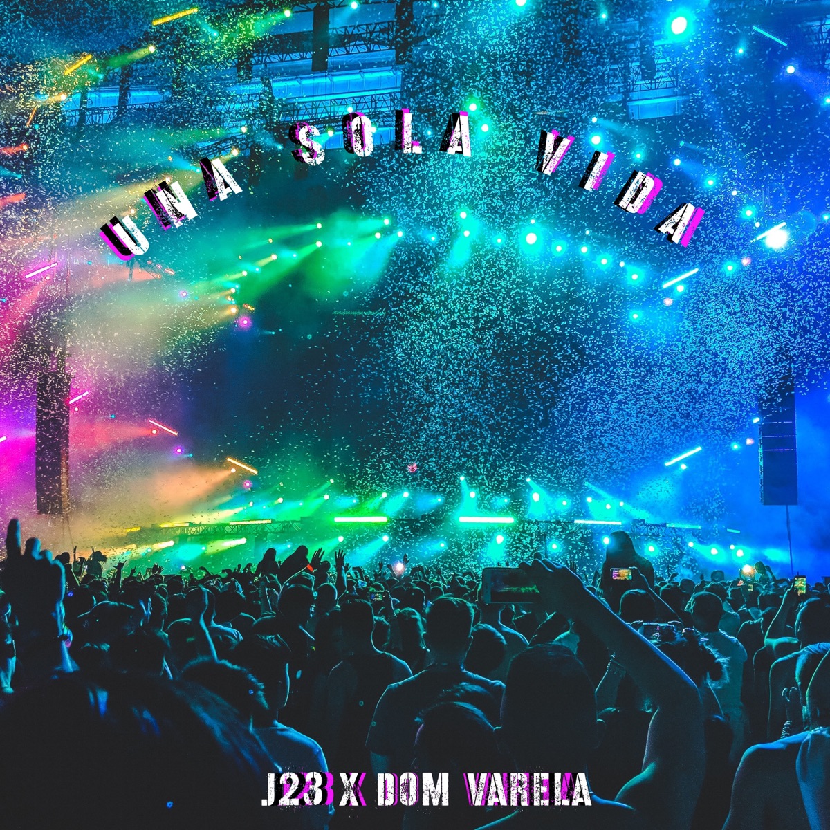 Una Sola Vida - Single by J23 & Dom Varela album cover