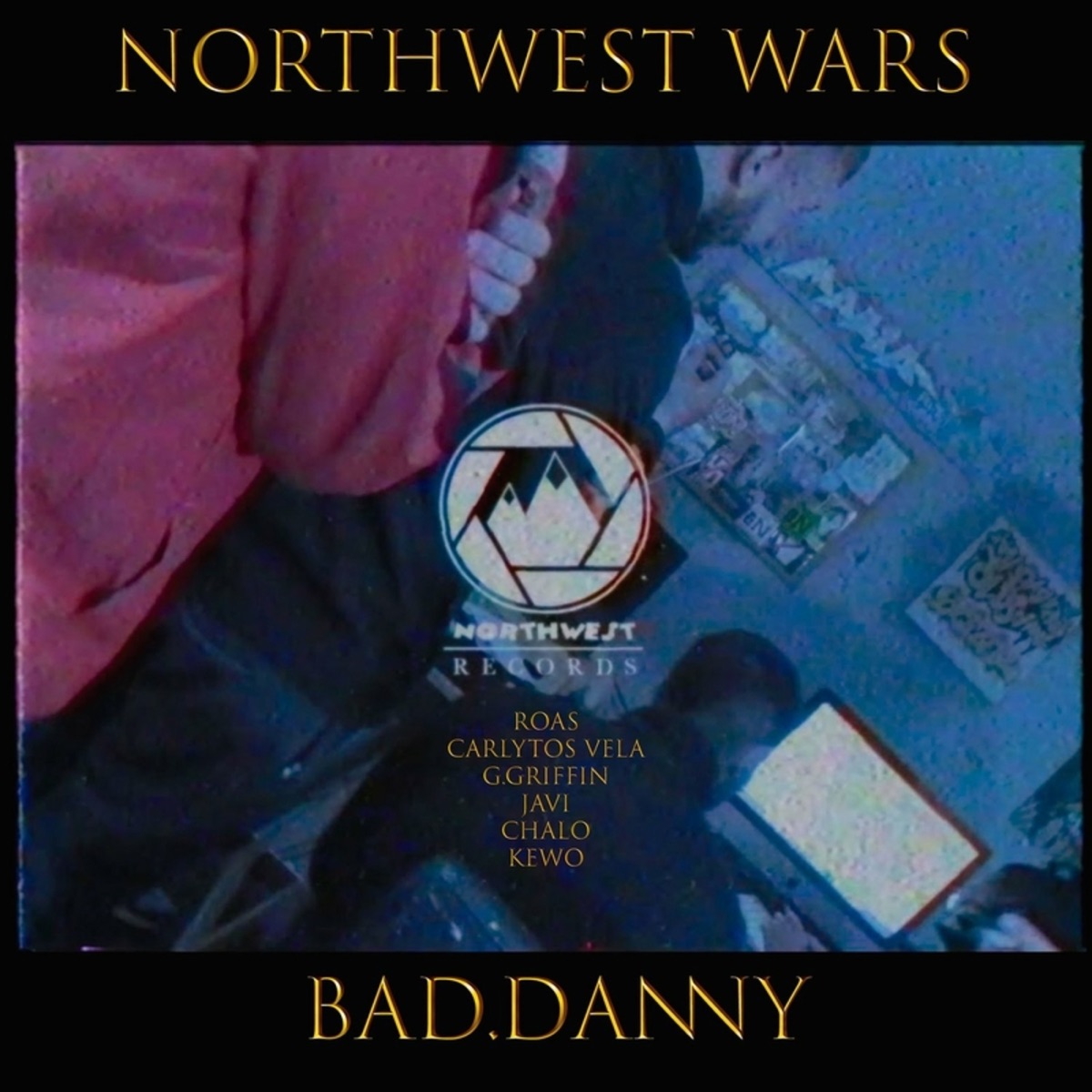 Northwest Wars (feat. Carlytos Vela, G. Griffin, Chalo & Kewo) - Single by Bad Danny, JAVI BAMBINI CATTIVI & Carlytos Vela album cover