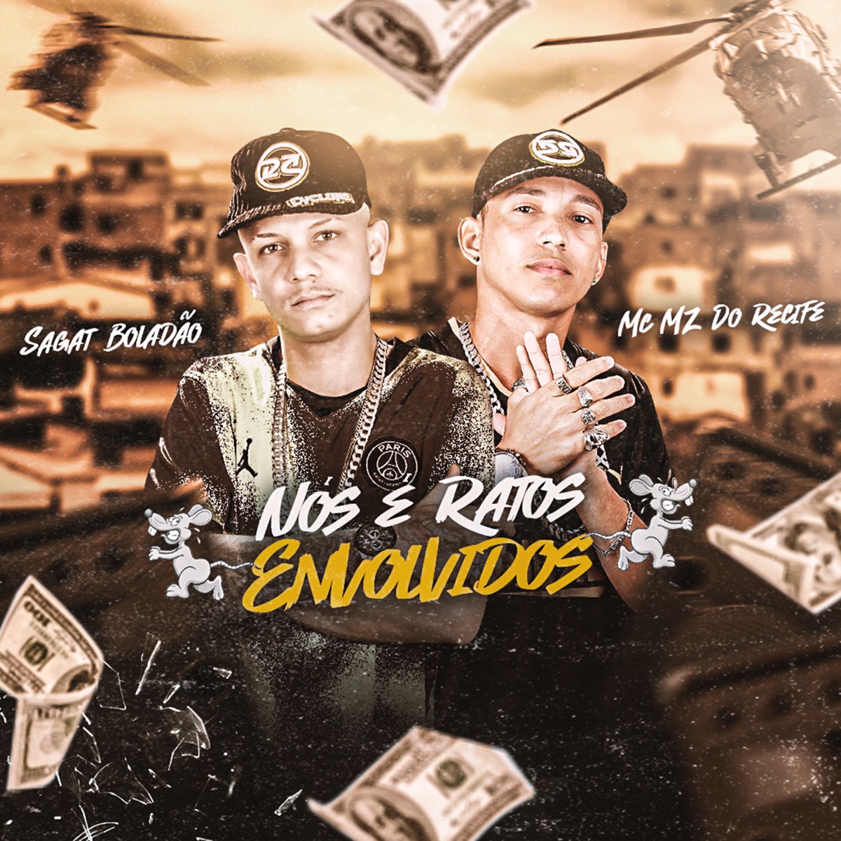 Nós É Ratos Envolvidos - Single by Mz do Recife & Sagat Boladão album cover