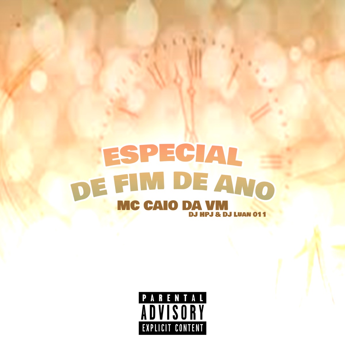 Especial de Fim de Ano - Single by MC CAIO DA VM, DJ LUAN 011 & DJ HPJ album cover