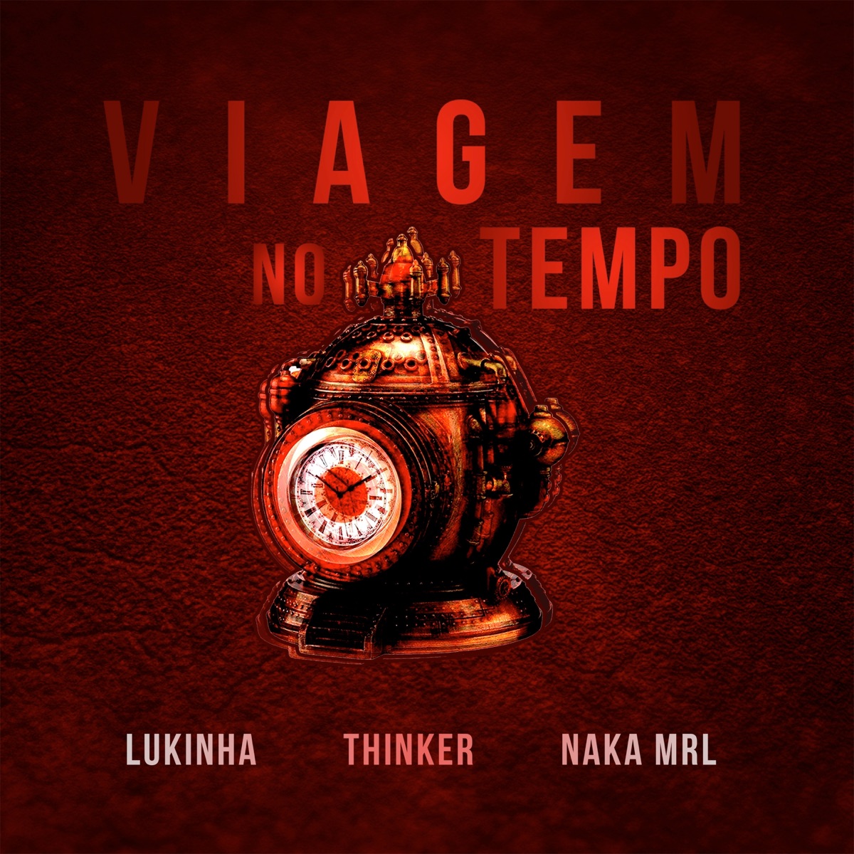 Viagem no Tempo (feat. Thinker) - Single by Gold & Blue Records, Lukinha & Naka mrl album cover