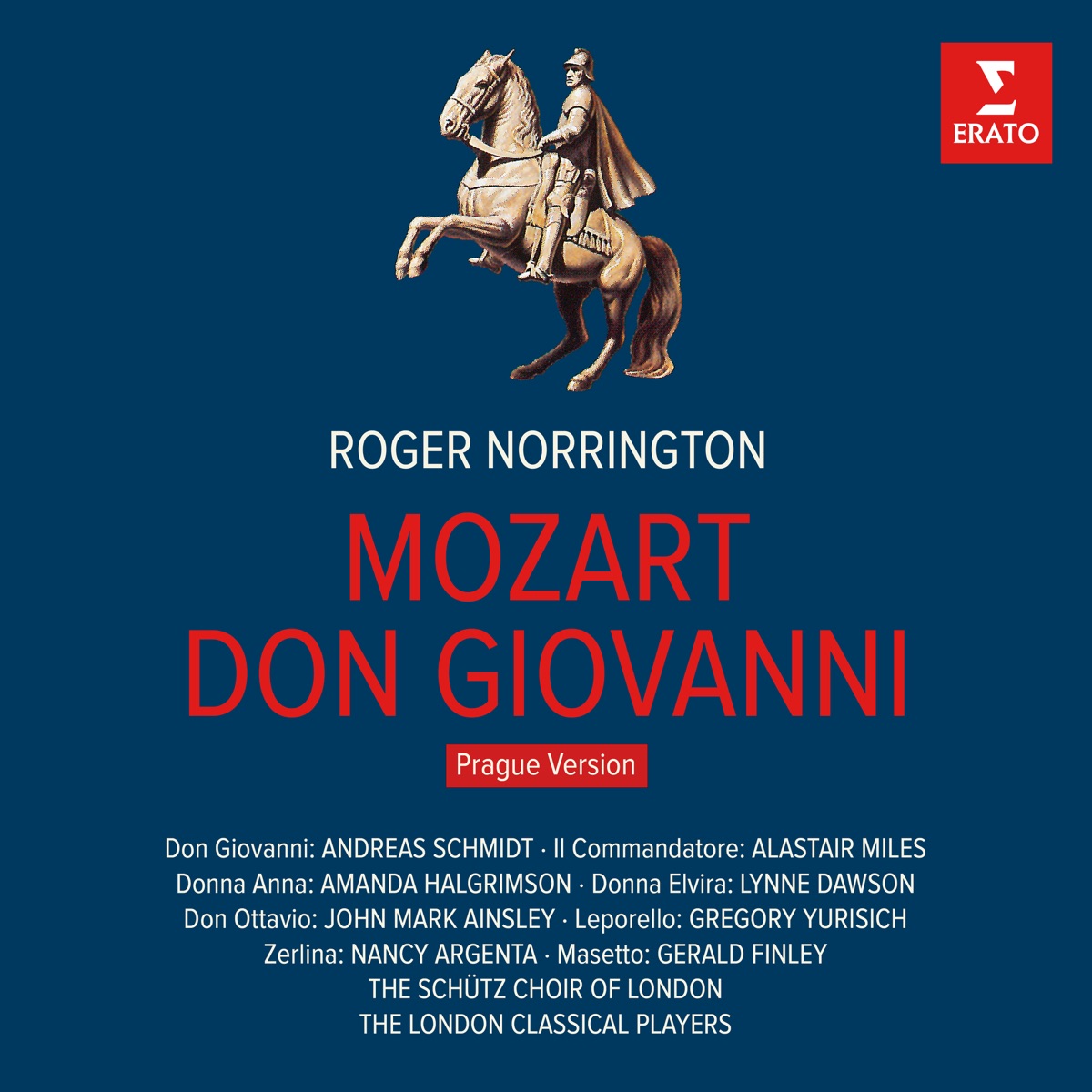 Mozart: Don Giovanni, K. 527 (Prague Version) by Andreas Schmidt, Sir Roger Norrington, London Classical Players & Amanda Halgrimson album cover