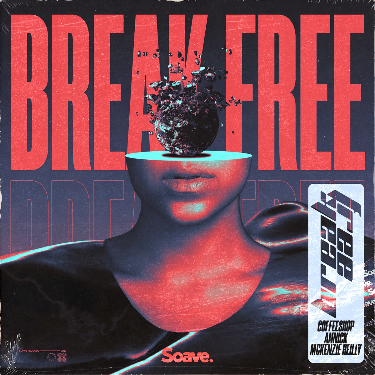 Break Free - Single by Coffeeshop, AnnicK & Makenzie Reilly album cover