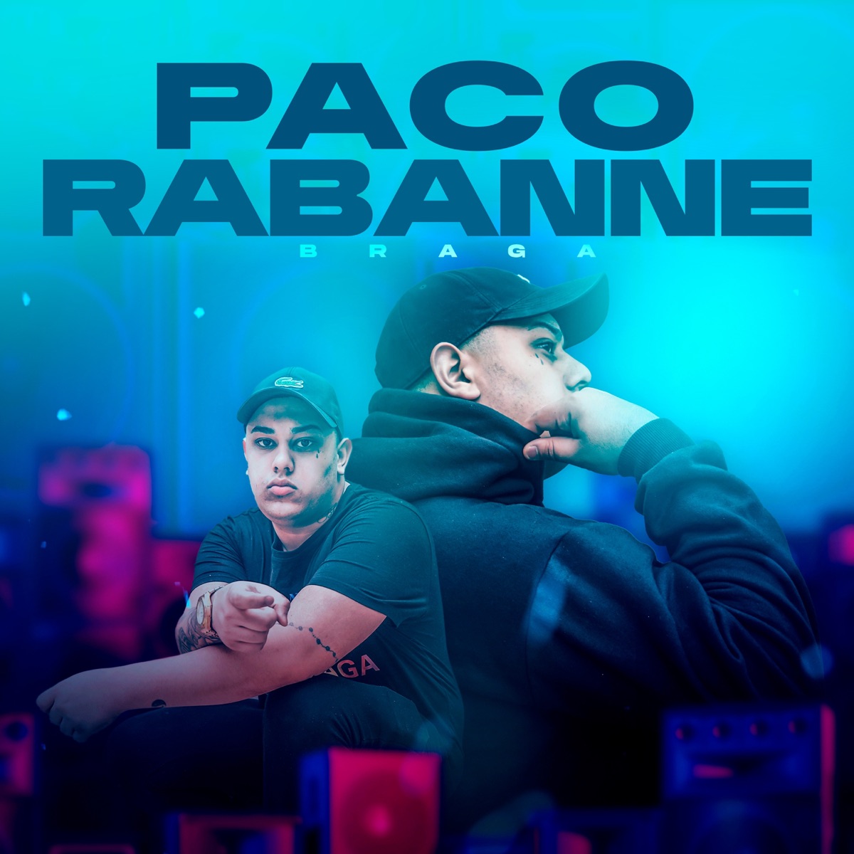 Paco Rabanne - Single by Braga album cover