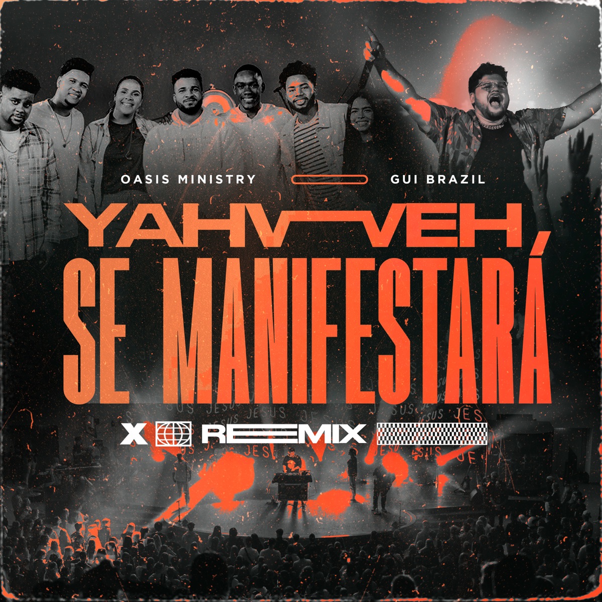 Yahweh Se Manifestará (Remix) - Single by Gui Brazil & Oasis Ministry album cover