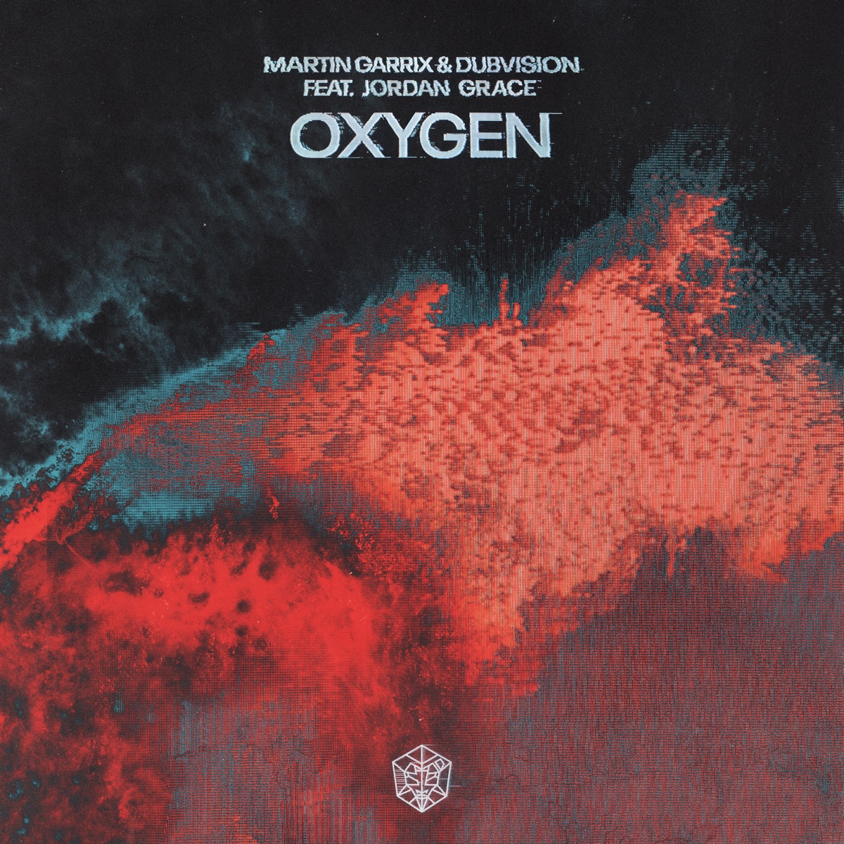 Oxygen (feat. Jordan Grace) - Single by Martin Garrix & DubVision album cover