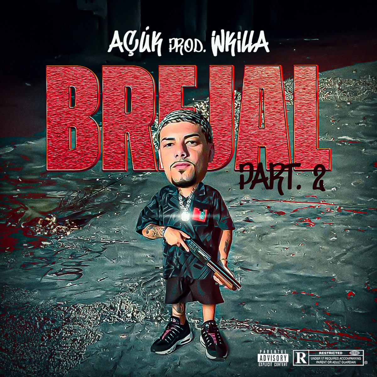 Brejal 2 - Single by AçúK & DJ Wkilla album cover
