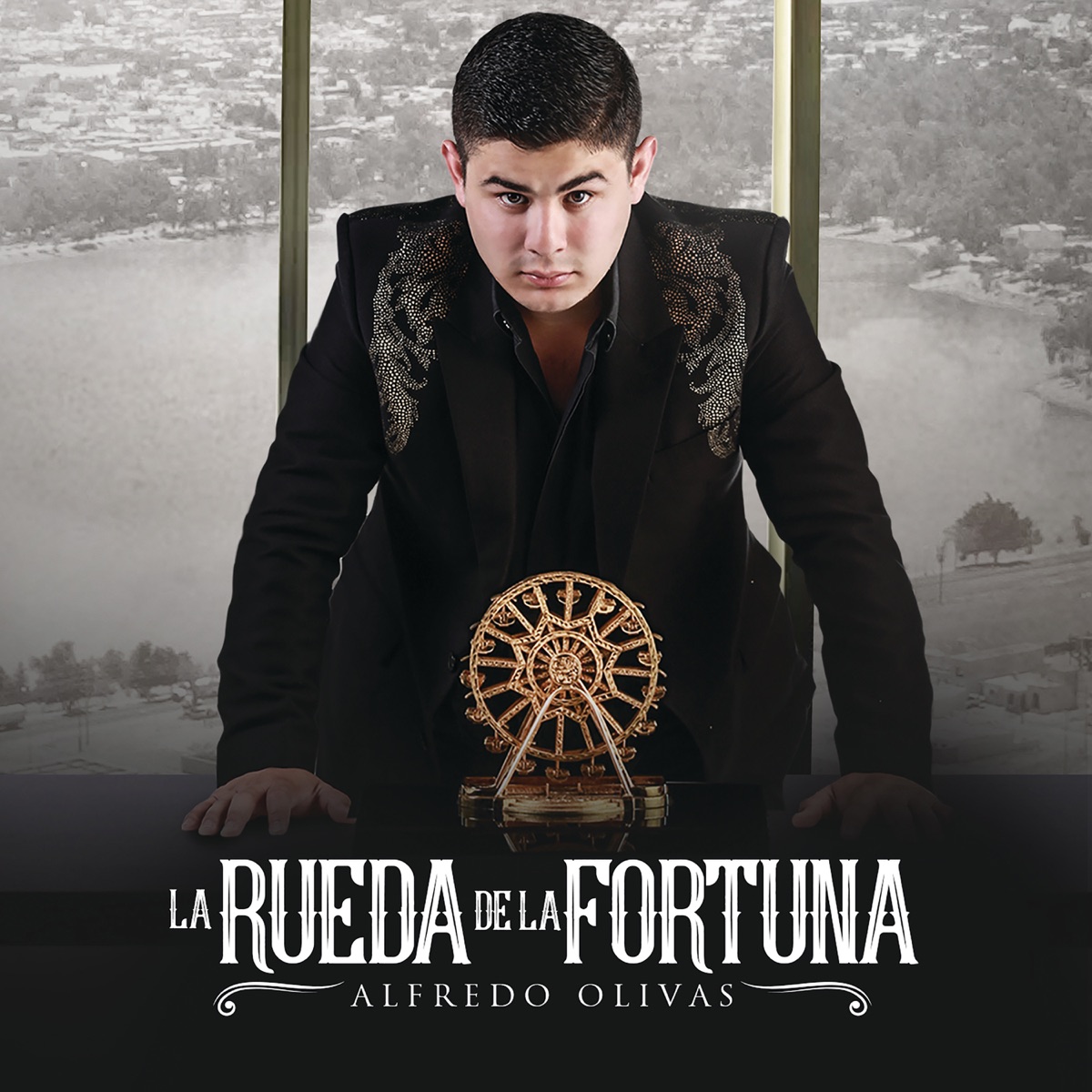 La Rueda de la Fortuna by Alfredo Olivas album cover