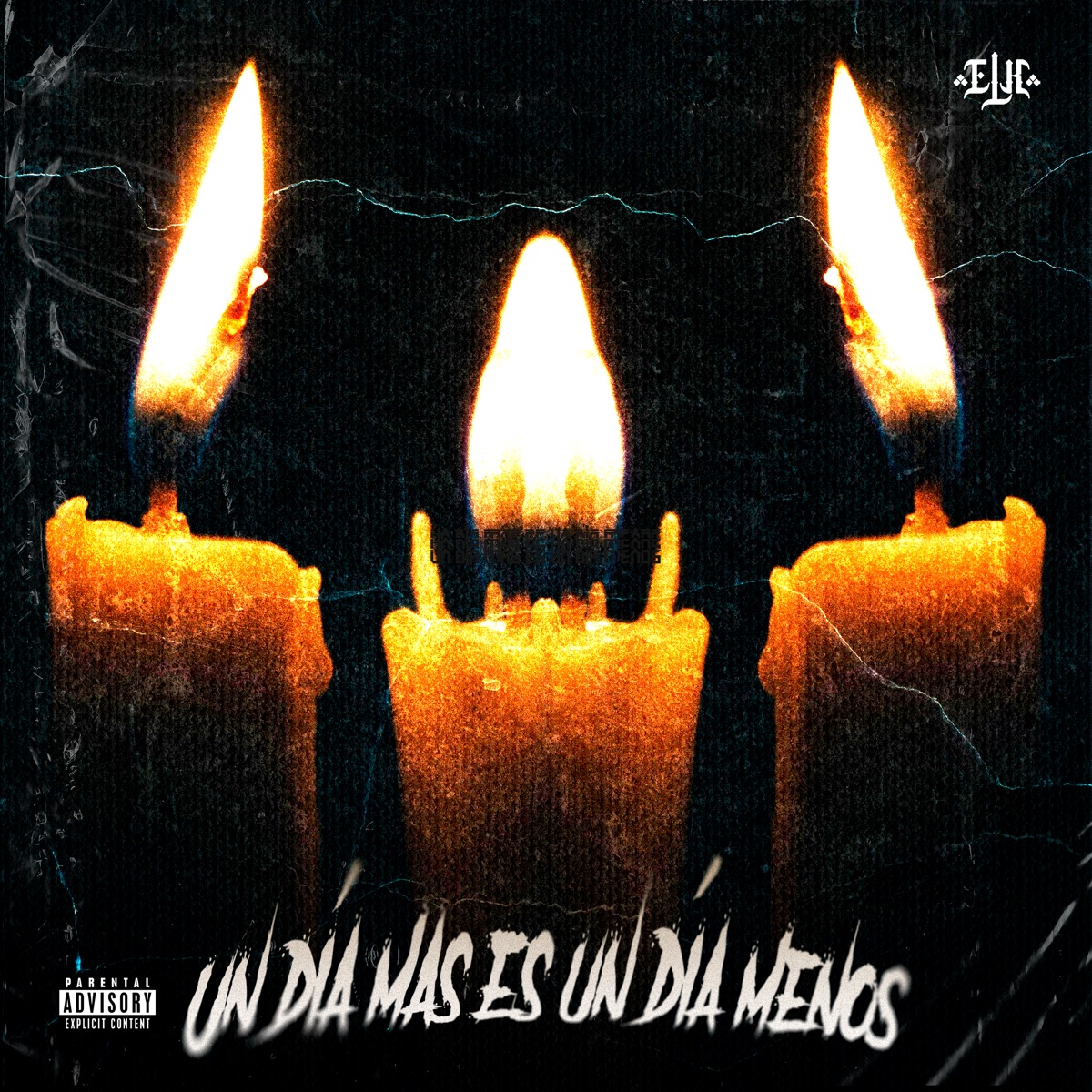 Un Día Mas Es un Día Menos (feat. Rfkr Bass) - Single by Escuadrón Lirikal album cover