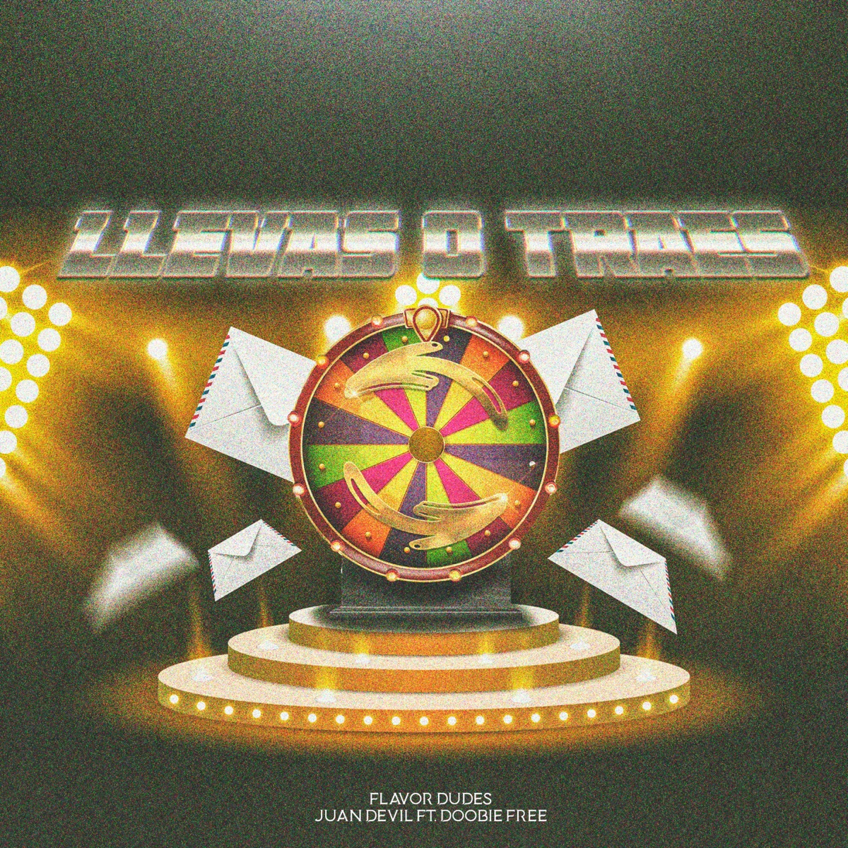 Llevas o Traes (feat. Doobie Free) - Single by Flavor Dudes & JUAN DEVIL album cover