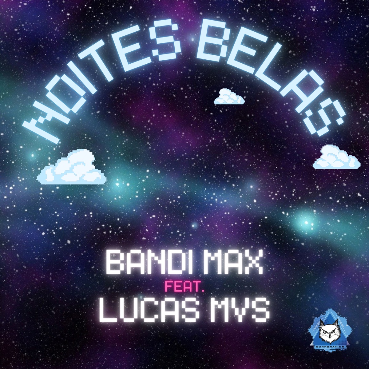 Noites Belas (feat. Lucas MVS) - Single by Bandi Max album cover
