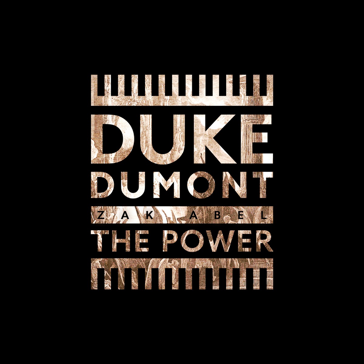 The Power - Single by Duke Dumont & Zak Abel album cover