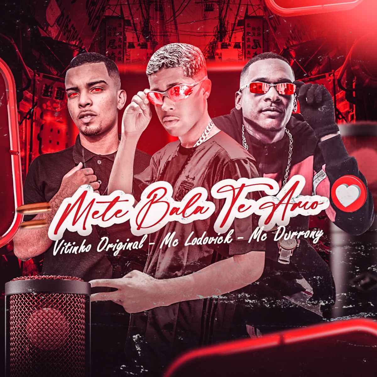 Mete Bala, Te Amo - Single by Vitinho Original, MC Durrony & Mc Lodovick album cover