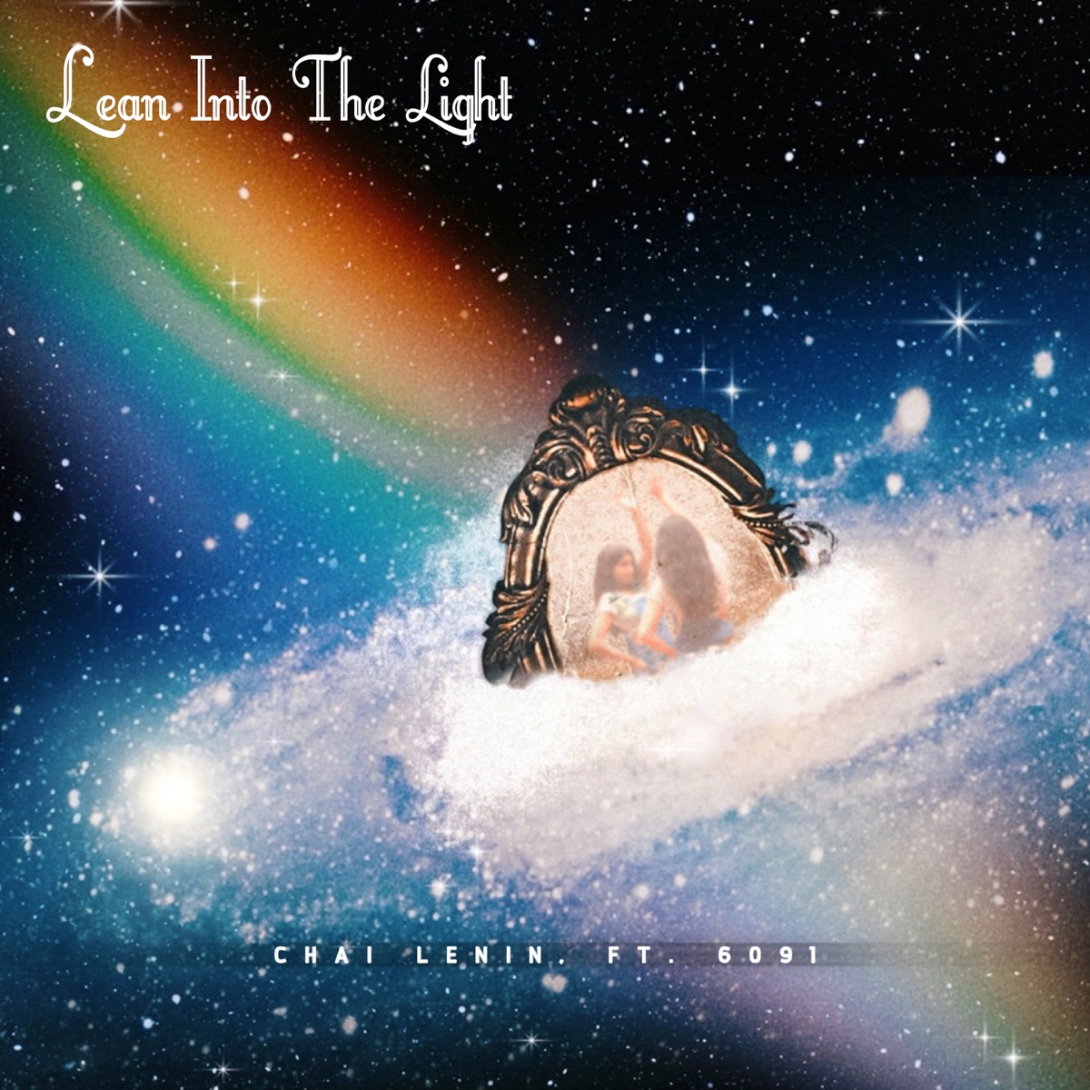 Lean Into The Light (feat. 6091) - Single by Chai Lenin album cover
