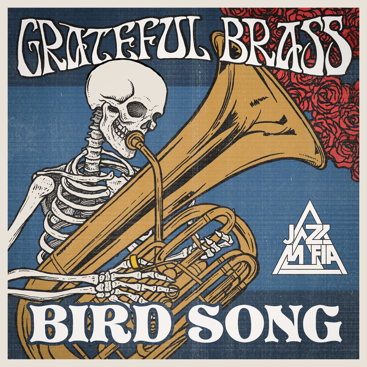 Bird Song (Cover) [feat. Tommy Occhiuto & Josh Jones] - Single by Jazz Mafia, Brass Mafia & Grateful Brass album cover