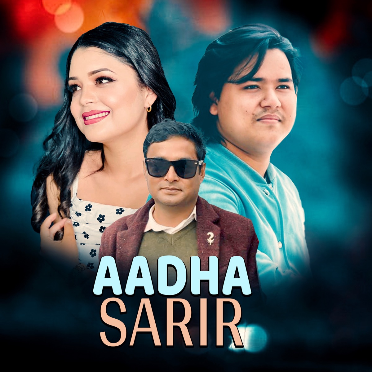 Aadha Sarir - Single by Bishnu Khatri, Samikshya Adhikari & Prabin Bedwal album cover