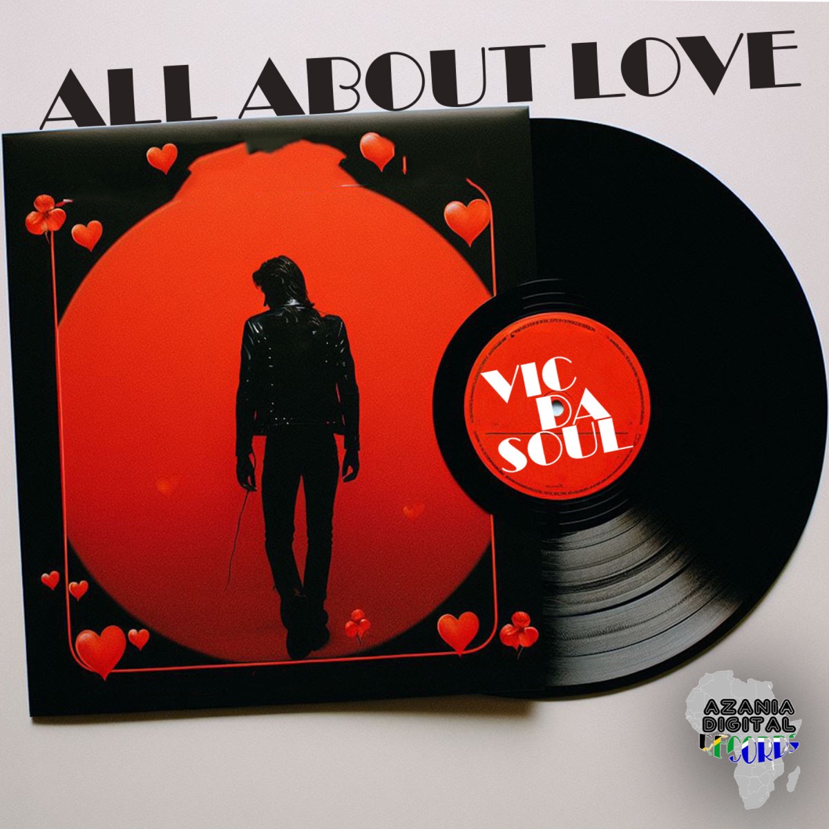 All About Love - Single by Vic Da Soul album cover
